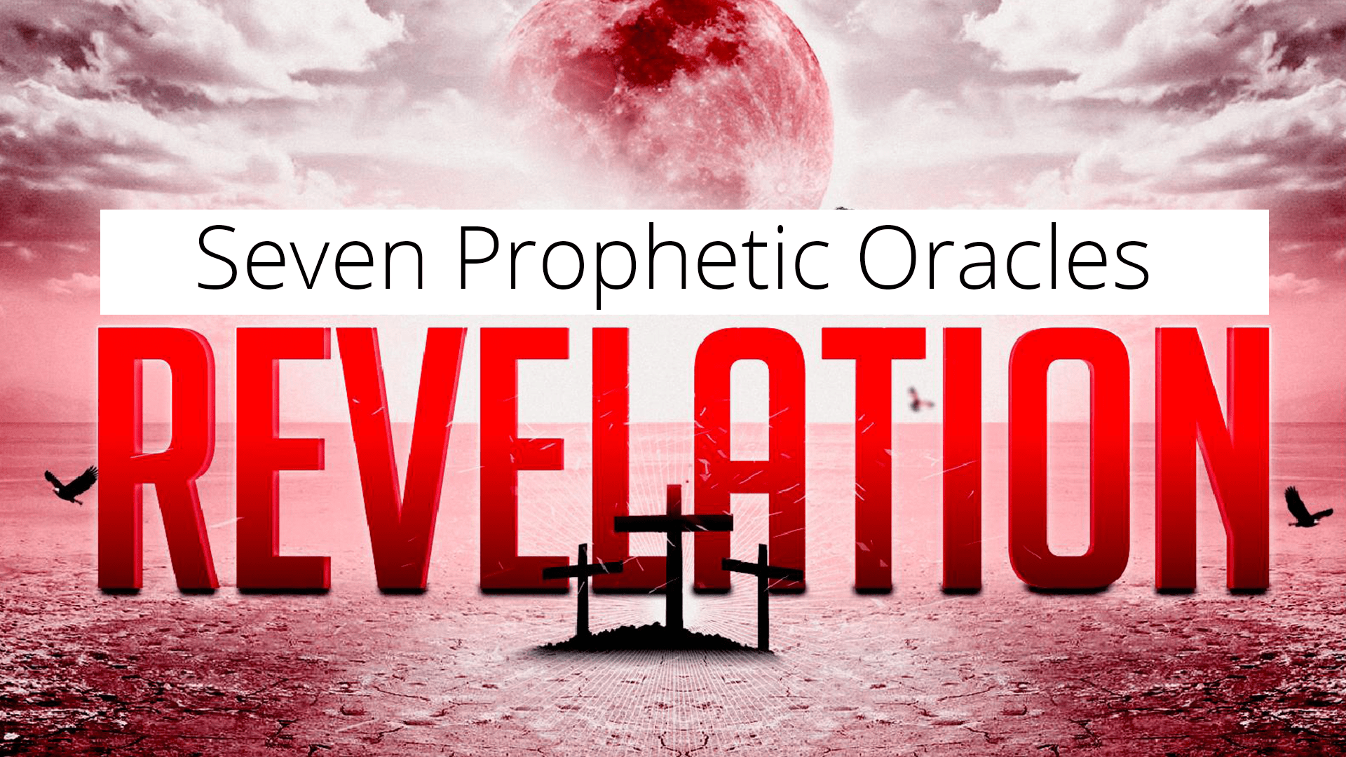 Seven Prophetic Oracles 1080